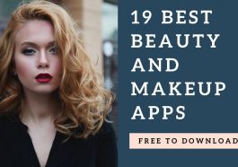 19 Best Beauty and Makeup Apps- Free to Download